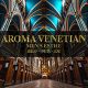AROMA VENETIAN〜アロマベネチアン